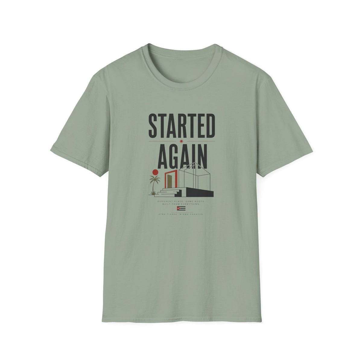 Started Again T-Shirt