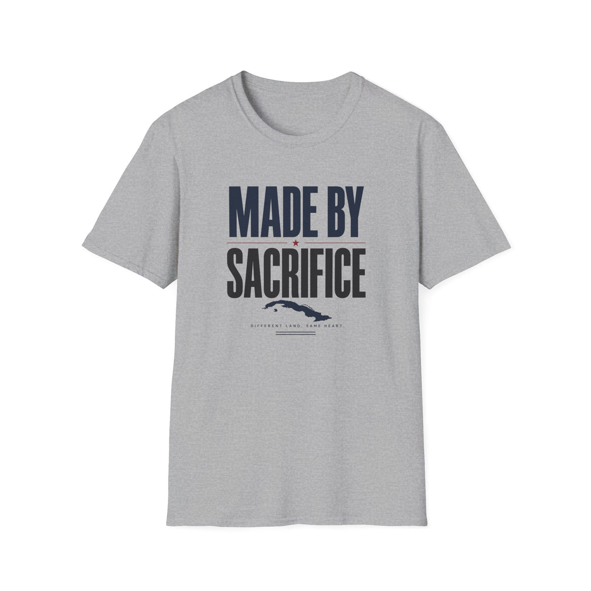 Made by Sacrifice T-Shirt