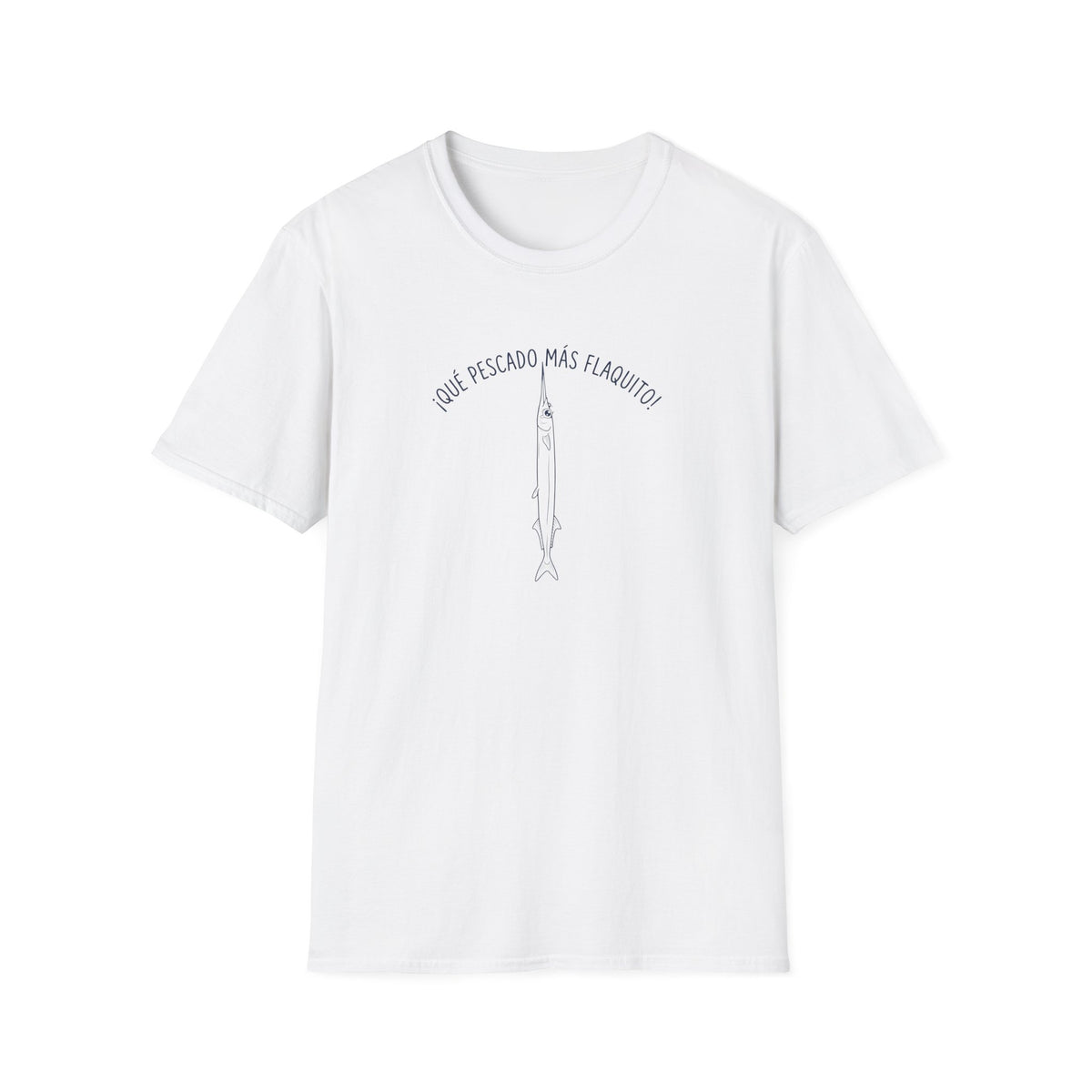 Que pescado más flaquito T-Shirt