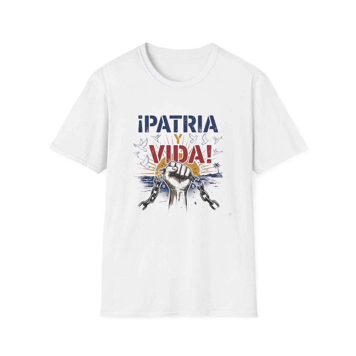 Patria y Vida T-Shirt