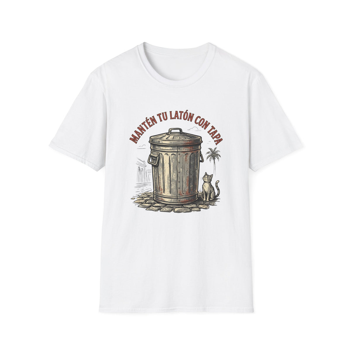 Manten tu Latón con Tapa T-Shirt