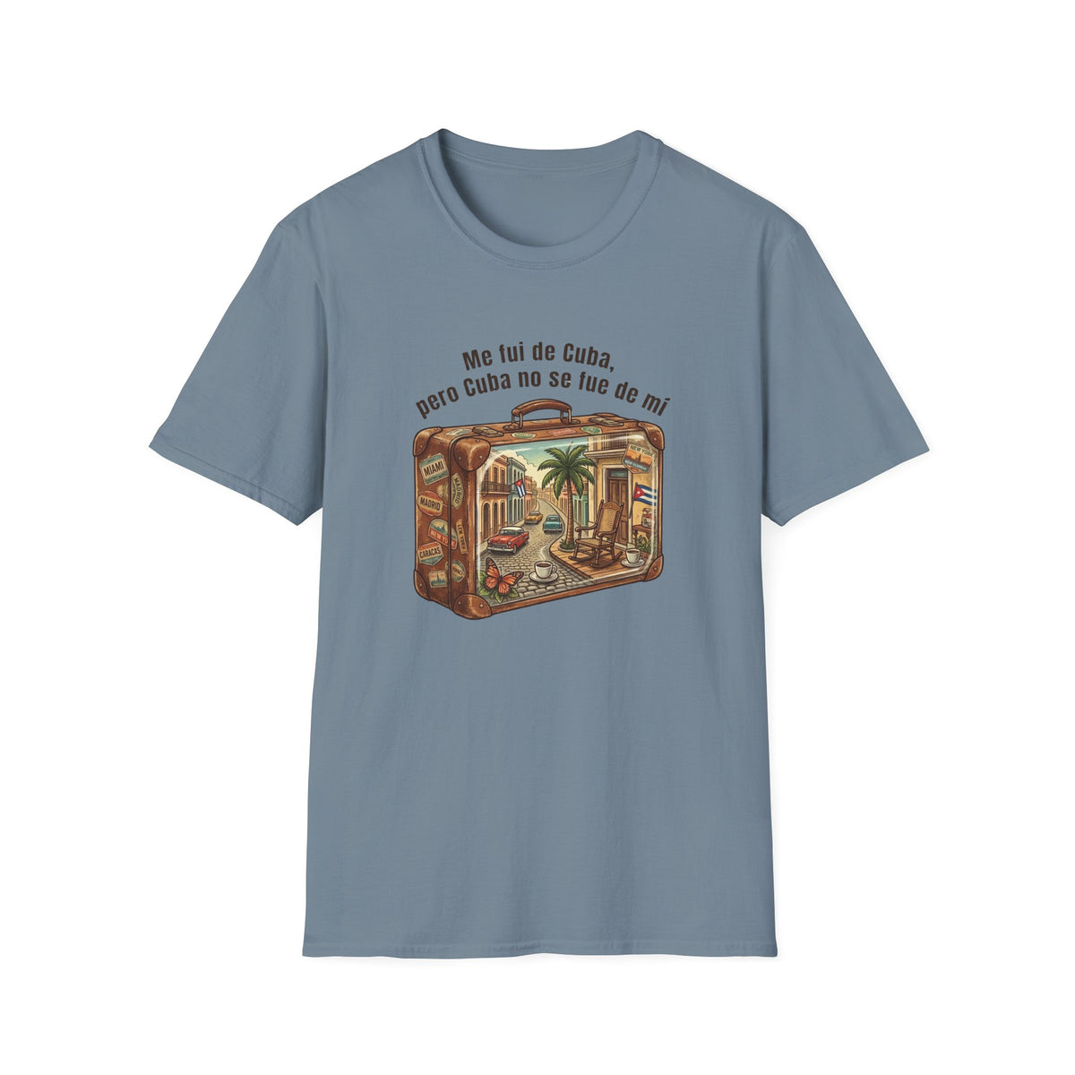 Cuba No se fue T-Shirt