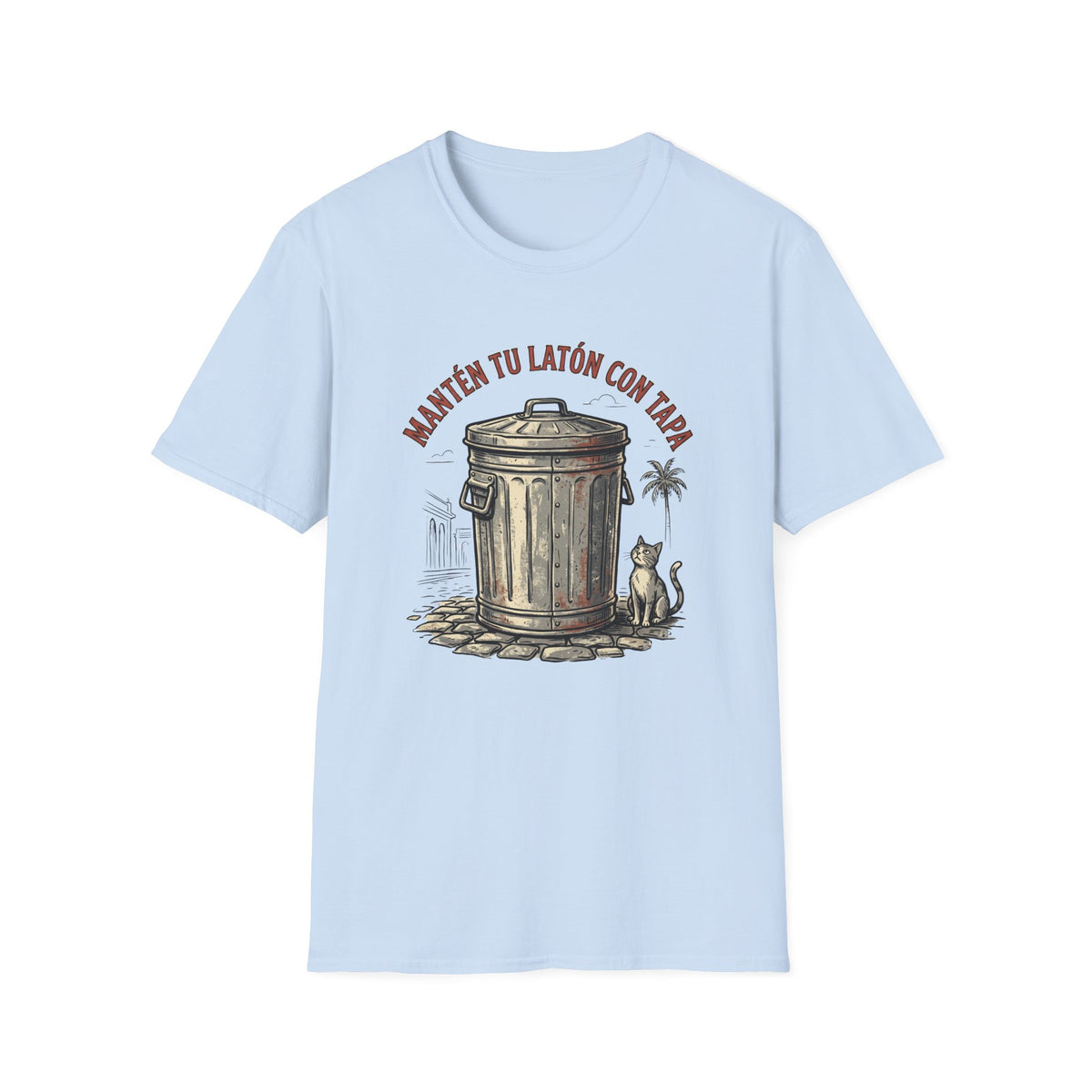 Manten tu Latón con Tapa T-Shirt