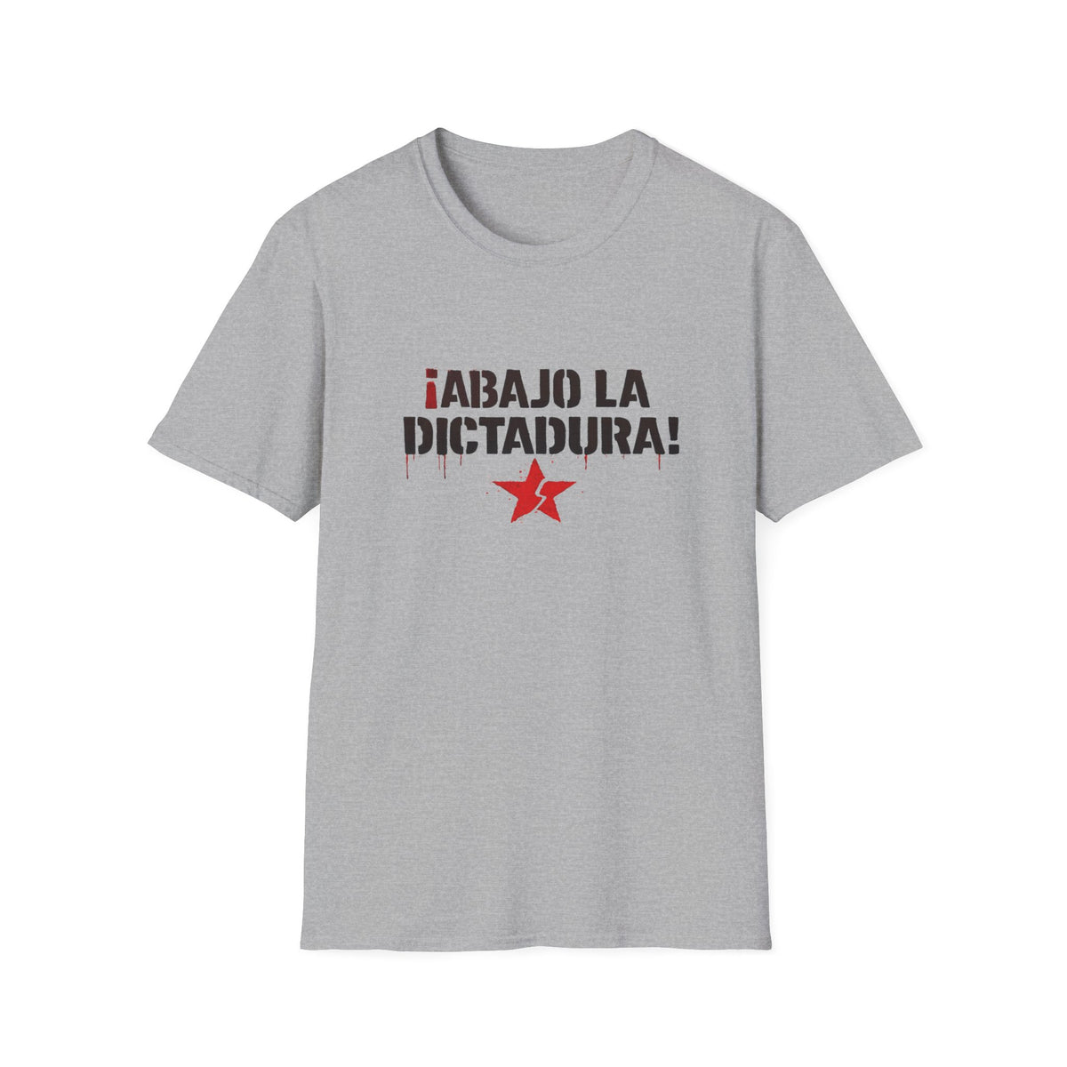 Abajo la Dictadura T-Shirt