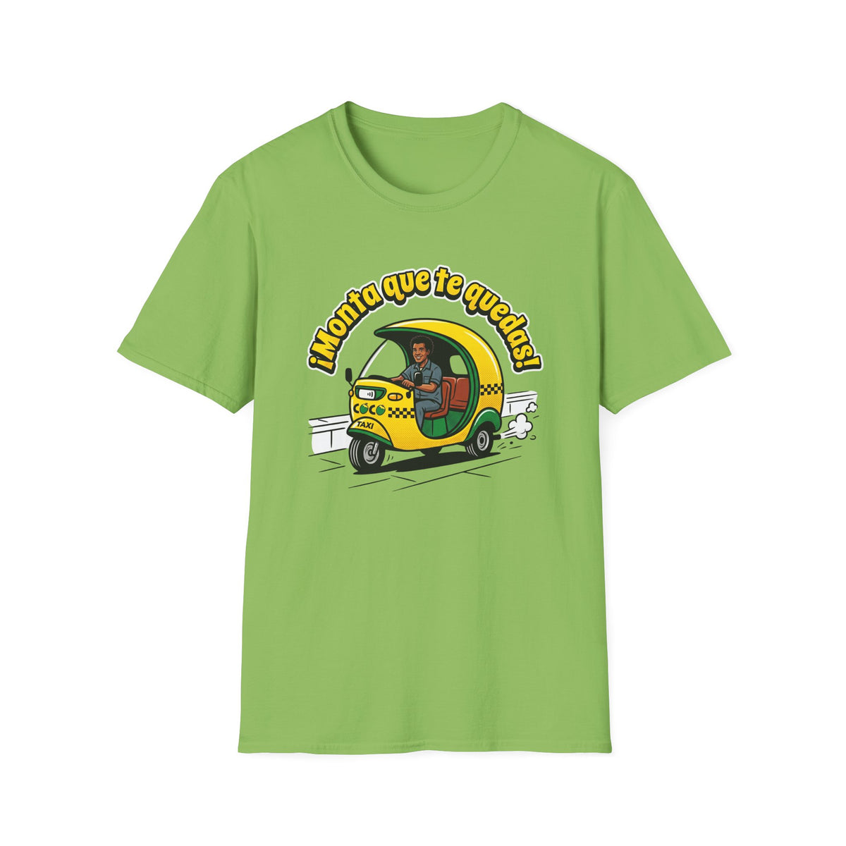 Monta que te Quedas T-Shirt