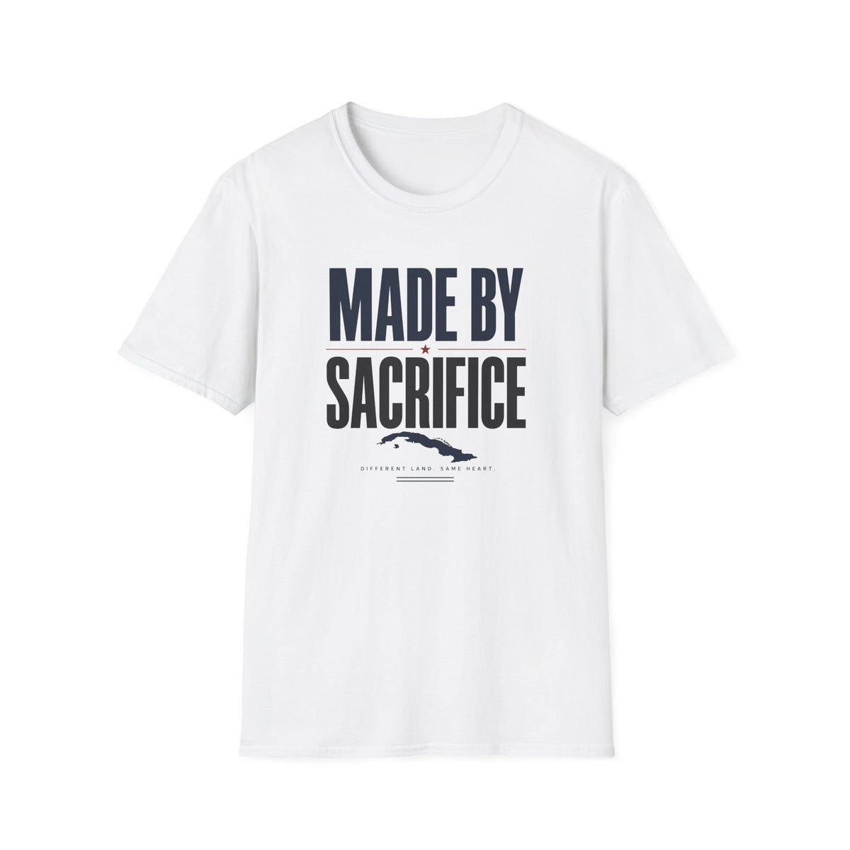 Made by Sacrifice T-Shirt