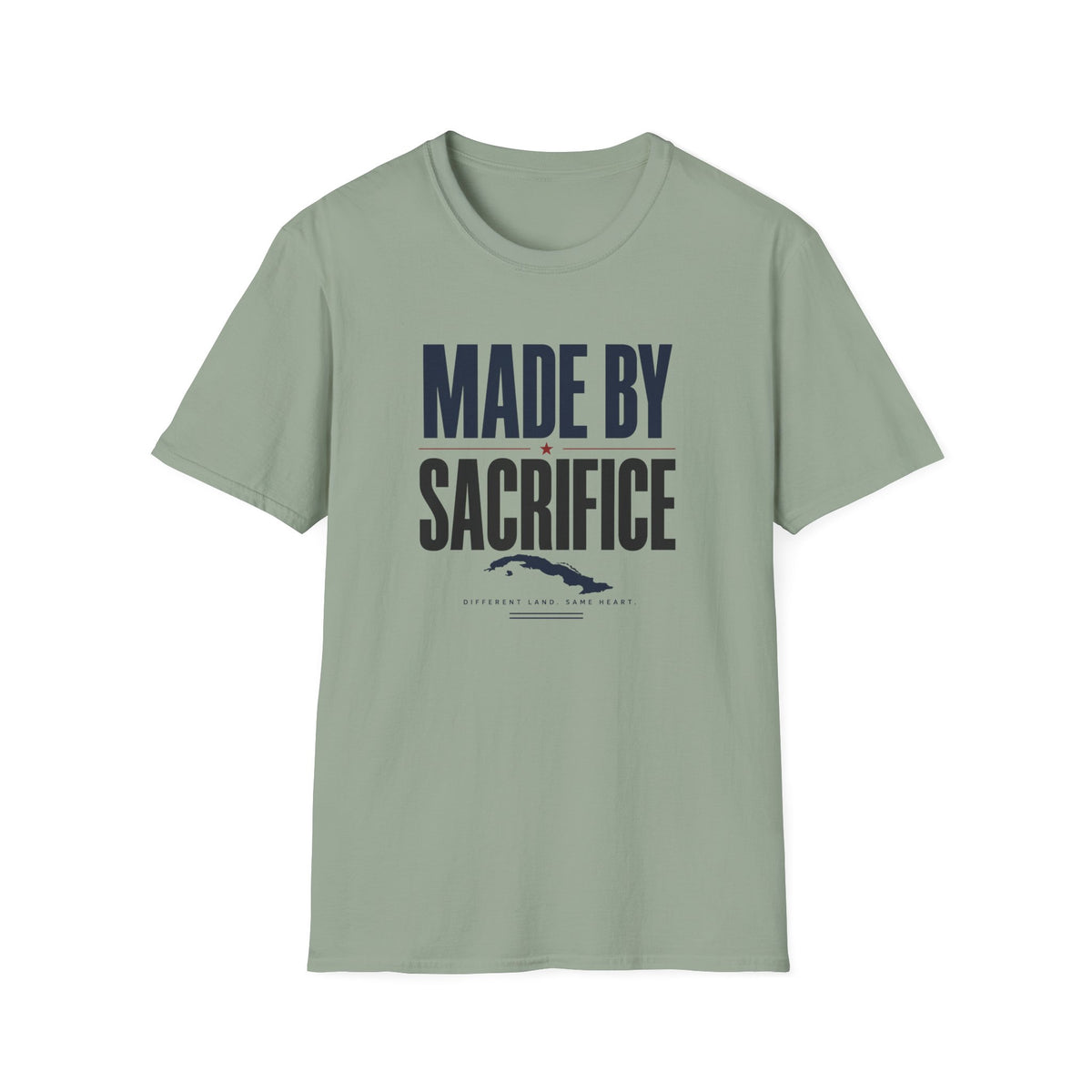 Made by Sacrifice T-Shirt