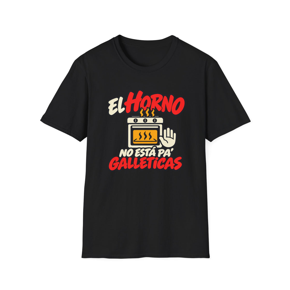 No está pa galleticas T-Shirt