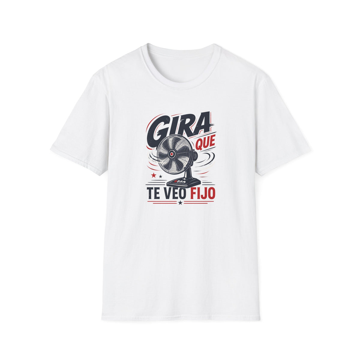 Gira que te veo Fijo T-Shirt