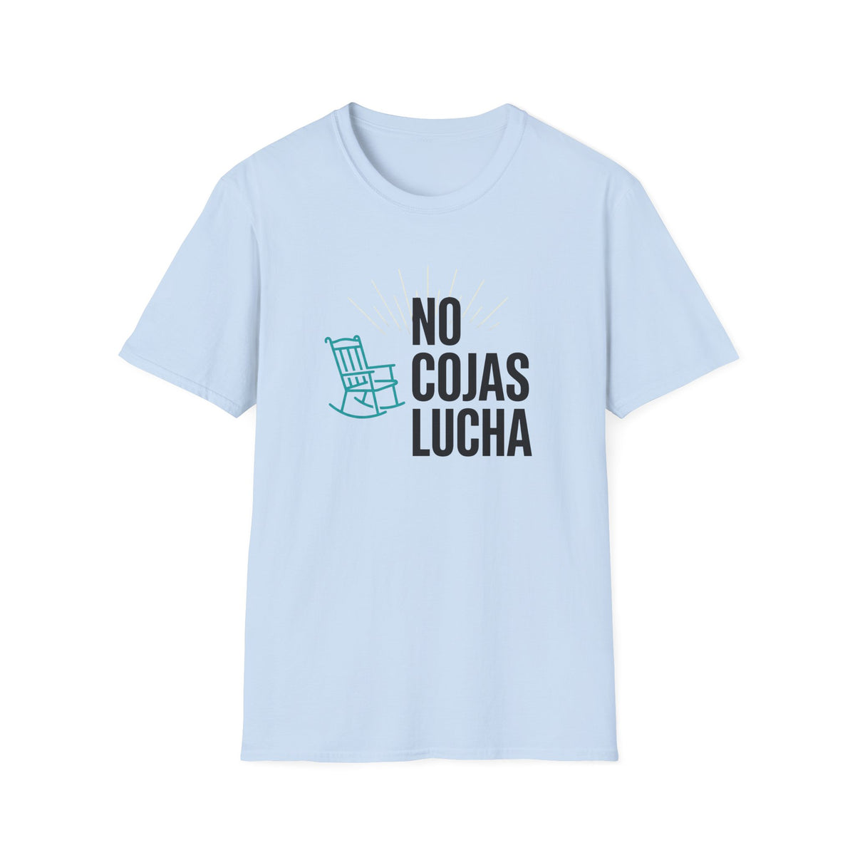 No Cojas Lucha T-Shirt