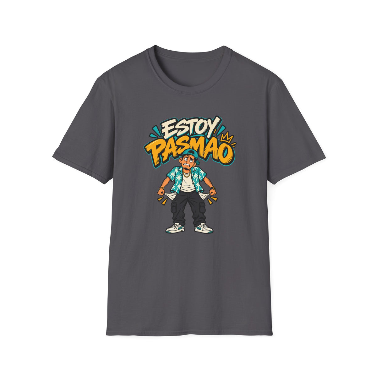 Estoy Pasmao T-Shirt
