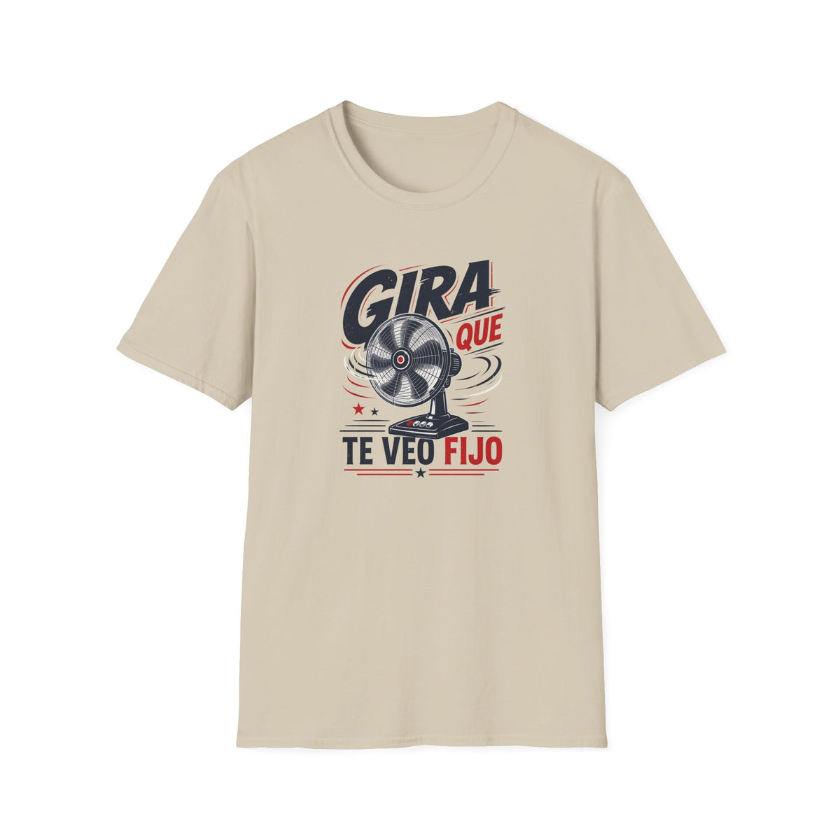 Gira que te veo Fijo T-Shirt
