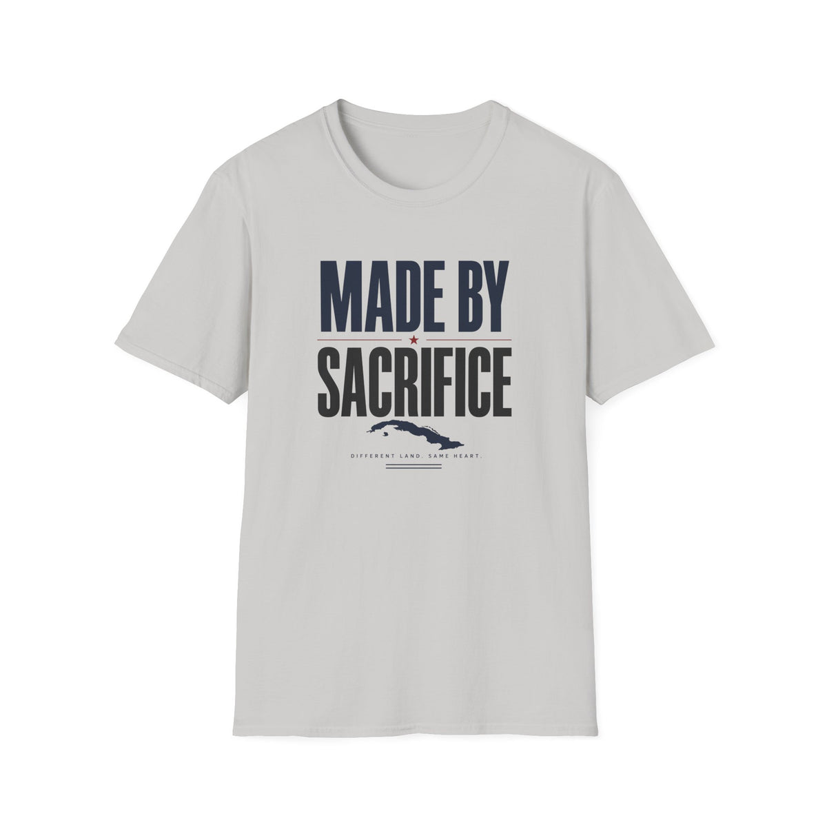 Made by Sacrifice T-Shirt